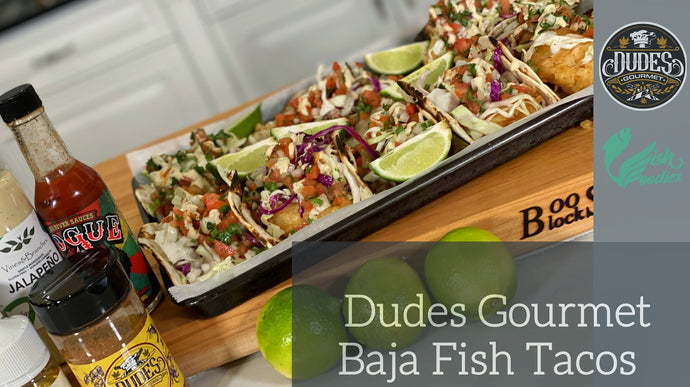 The Best Baja Fish Tacos!